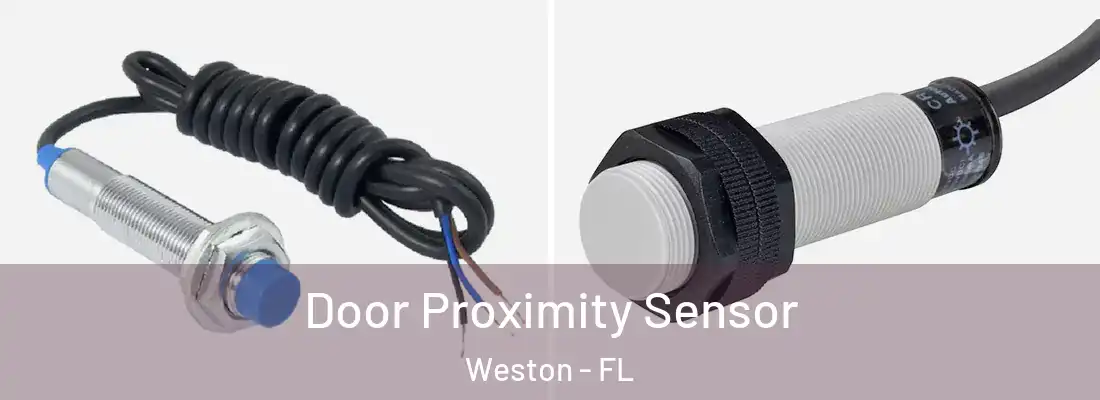 Door Proximity Sensor Weston - FL