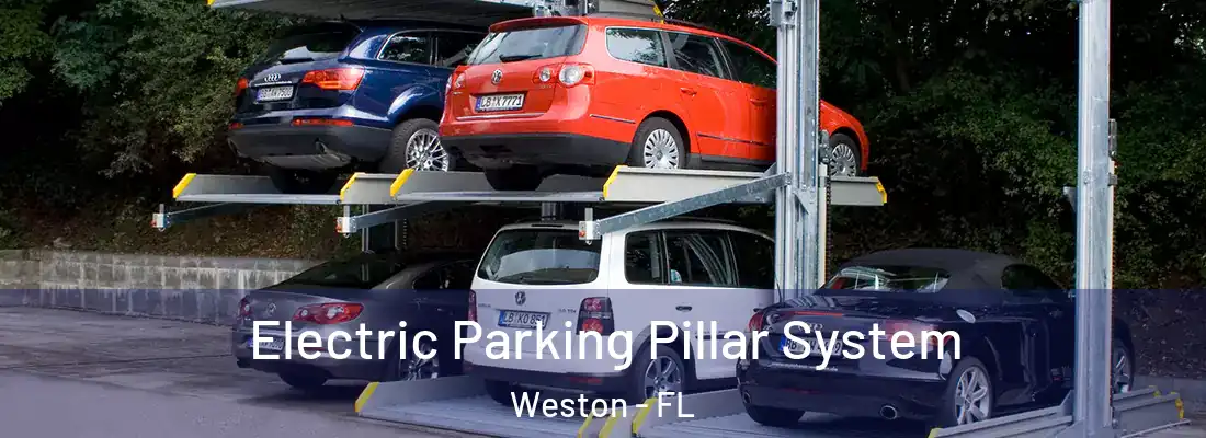 Electric Parking Pillar System Weston - FL