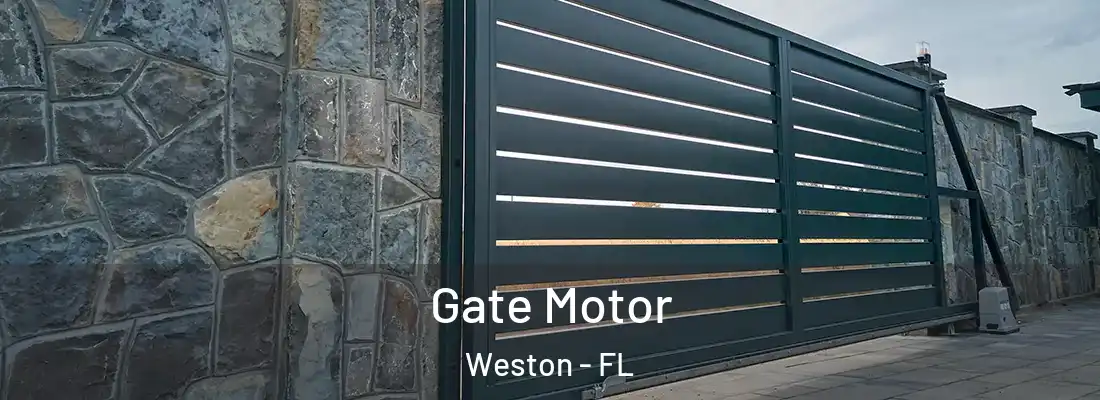  Gate Motor Weston - FL