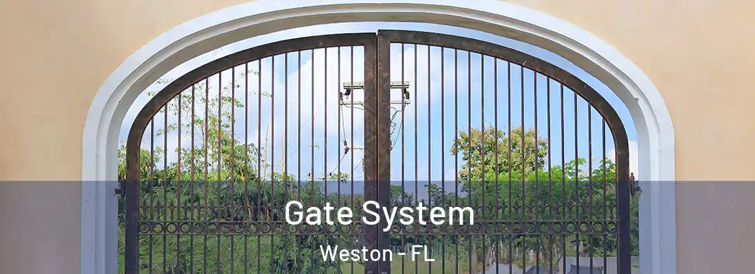  Gate System Weston - FL