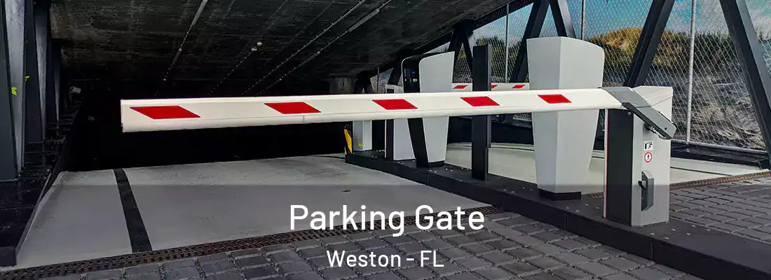 Parking Gate Weston - FL