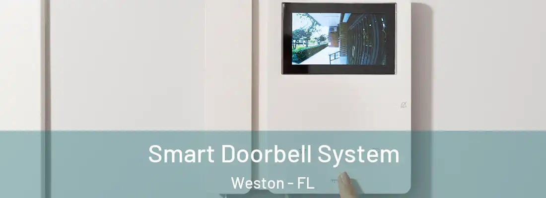  Smart Doorbell System Weston - FL